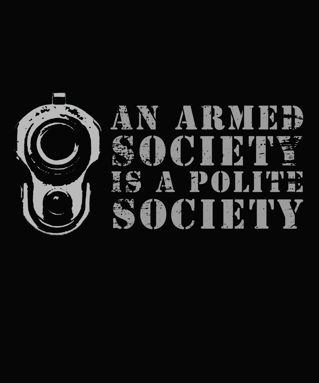 Armed Society is a Polite Society