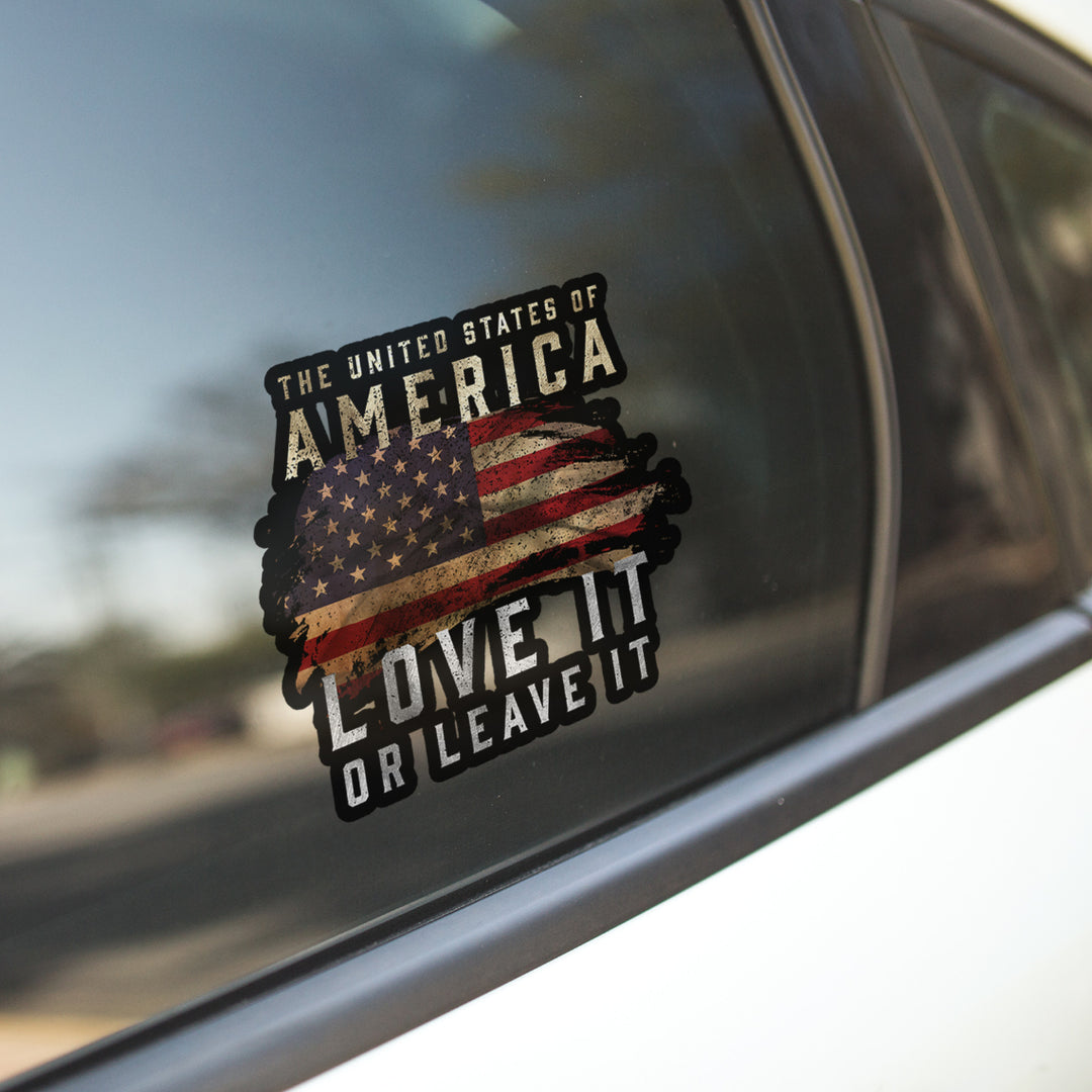 Love It Or Leave It Decal