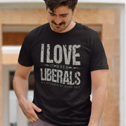 I Love Liberals Shirt