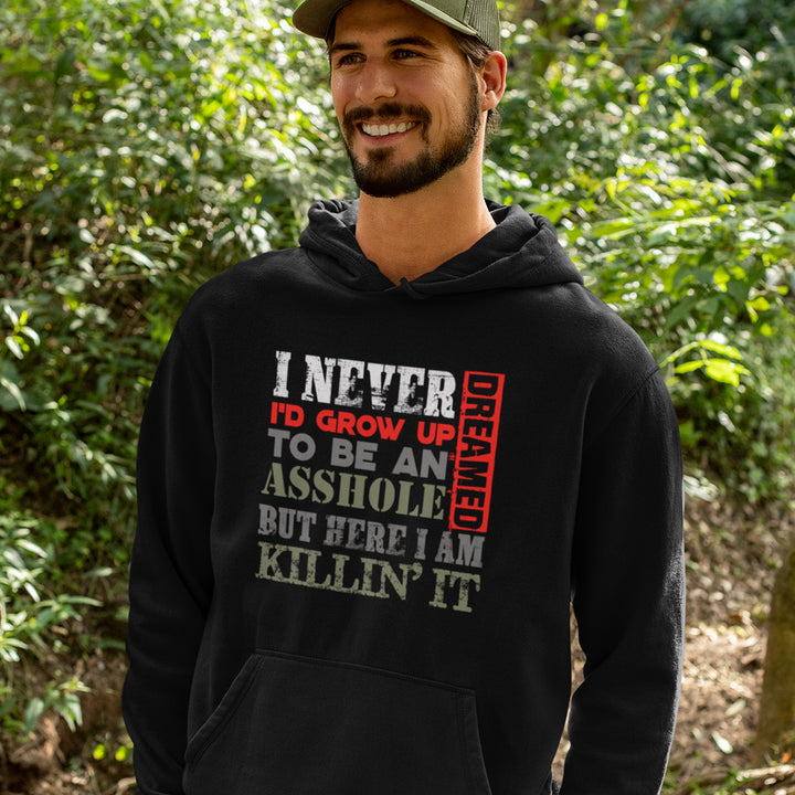 Never Dreamed Hoodie