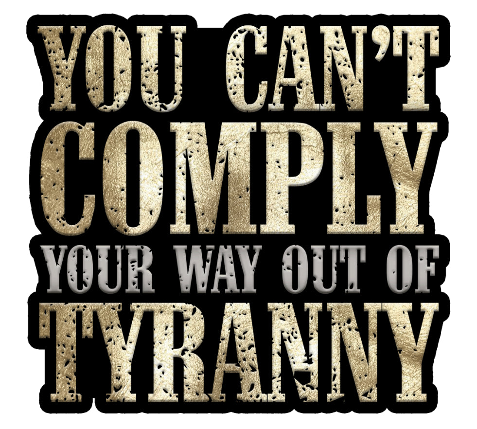 You Can't Comply Decal – ARCS