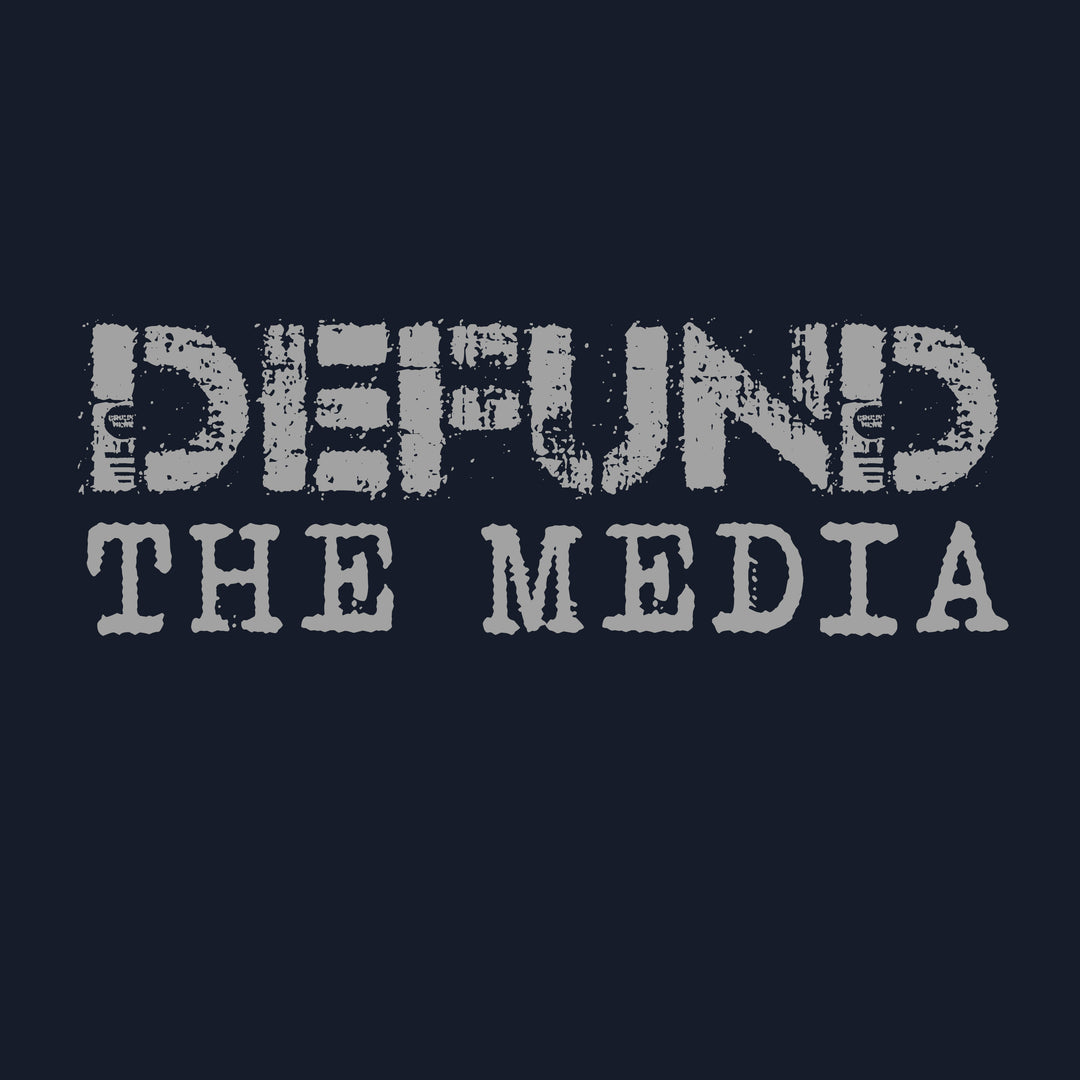 Defund the Media