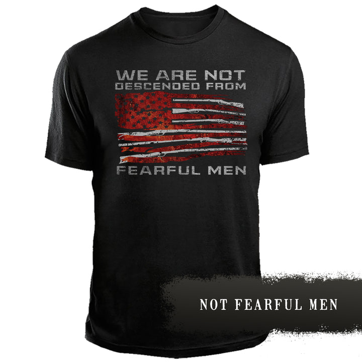 We Are Not Fearful Men
