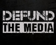 Defund the Media Decal