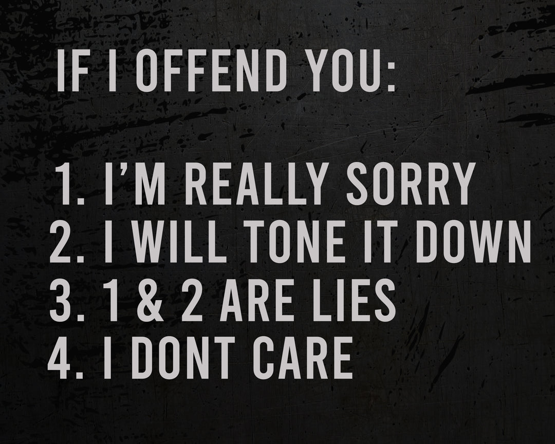 If I offend you Decal