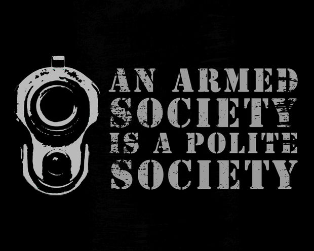 Armed Society is a Polite Society Decal
