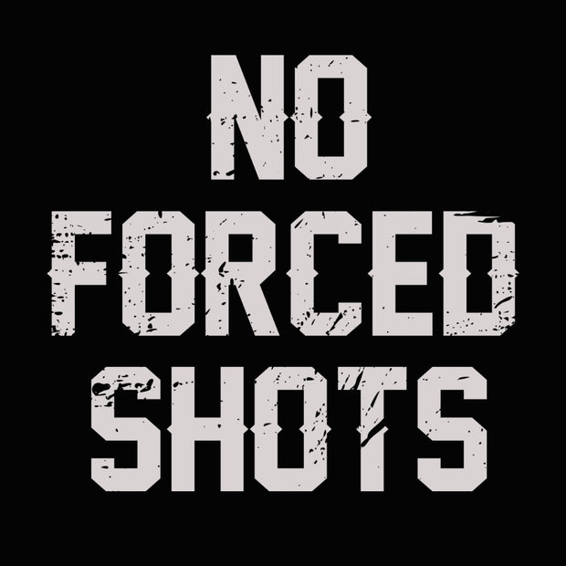 No Forced Shots Decal