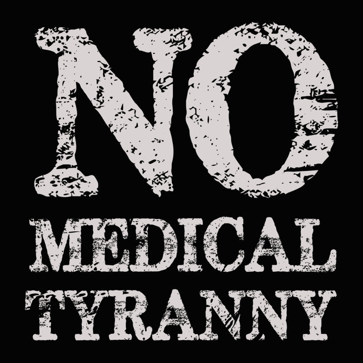 No Medical Tyranny Decal