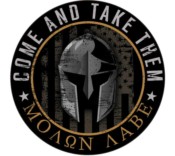 Come and Take Them – Molon Labe #3 Decal